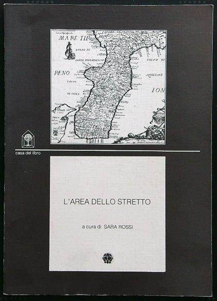 L' area dello stretto - Sara Rossi - copertina