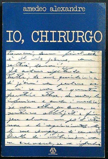 Io, chirurgo - Amedeo Alexandre - copertina
