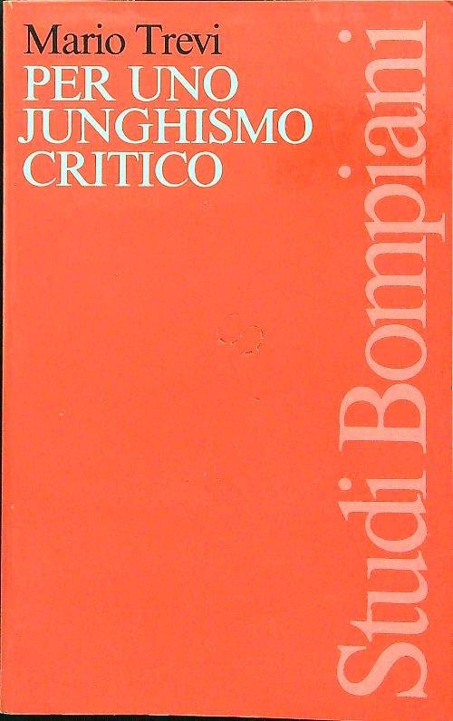 Per uno Junghismo critico - Mario Trevi - copertina