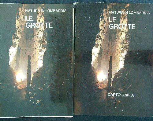 Le grotte. Con cartografia 2 voll.