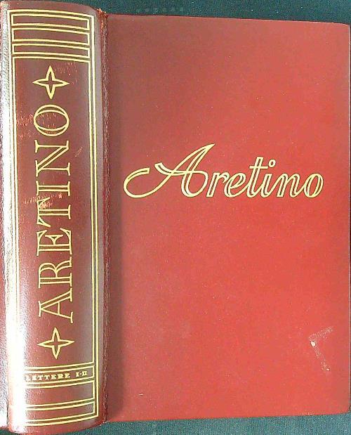 Tutte le opere di Pietro Aretino