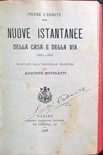 Nuove istantanee della casa e della via