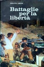 Battaglie per la libertà