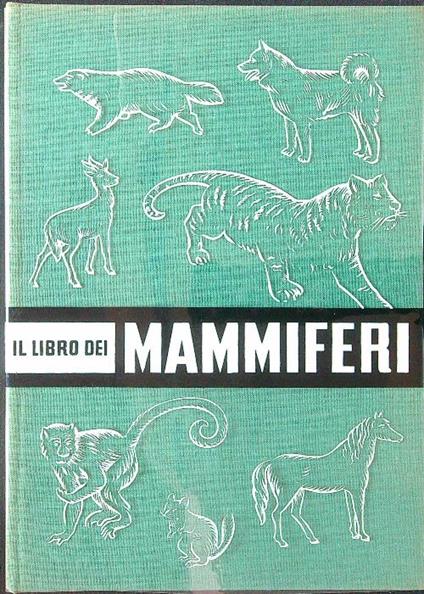 Il libro dei mammiferi - Paolo Pero - copertina