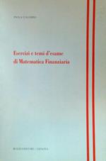 Esercizi e temi d'esame di Matematica finanziaria