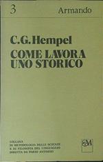 Come lavora uno storico