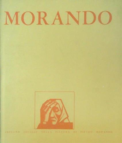 Impegno sociale nella Pittura di Pietro Morando - copertina