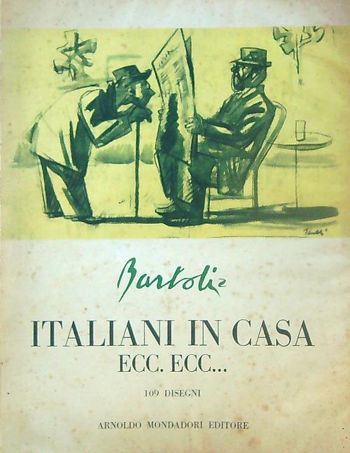 Italiani in casa ecc.ecc - Amerigo Bartoli - copertina