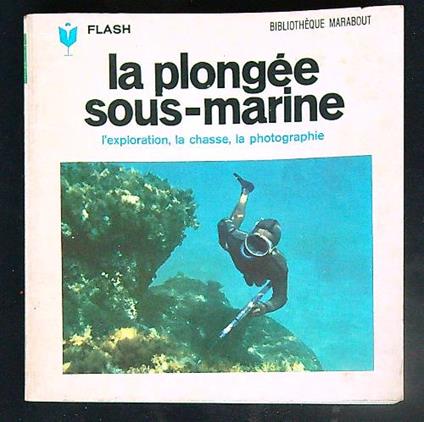 La plongee sous-marine - copertina