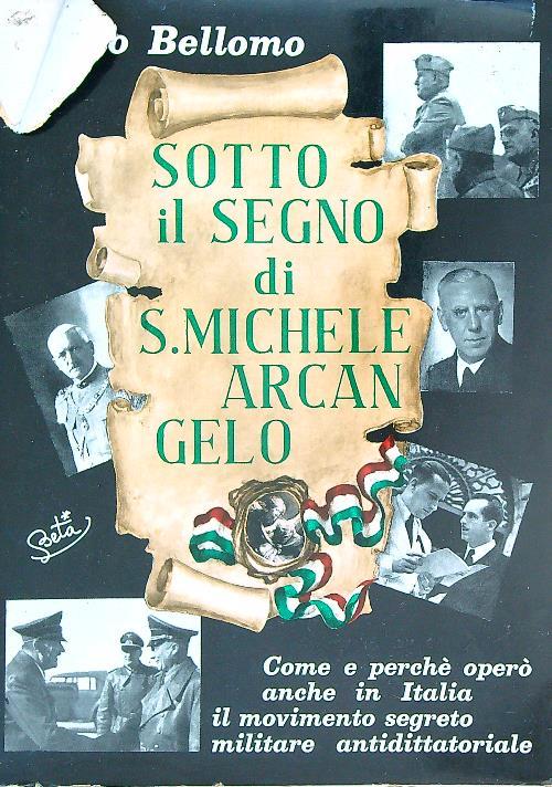 Sotto il segno di S. Michele Arcangelo - Bino Bellomo - copertina