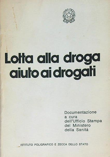 Lettera alla droga aiuto ai drogati - copertina