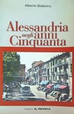 Alessandria negli anni Cinquanta
