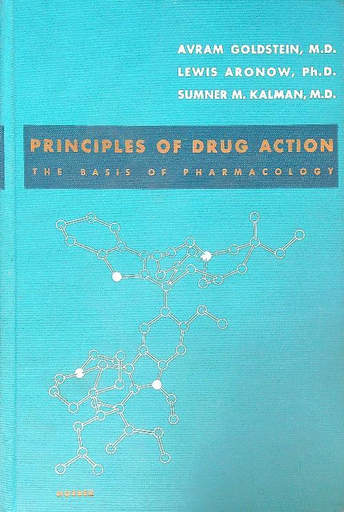 Principles of drug action. The basis of pharmacology