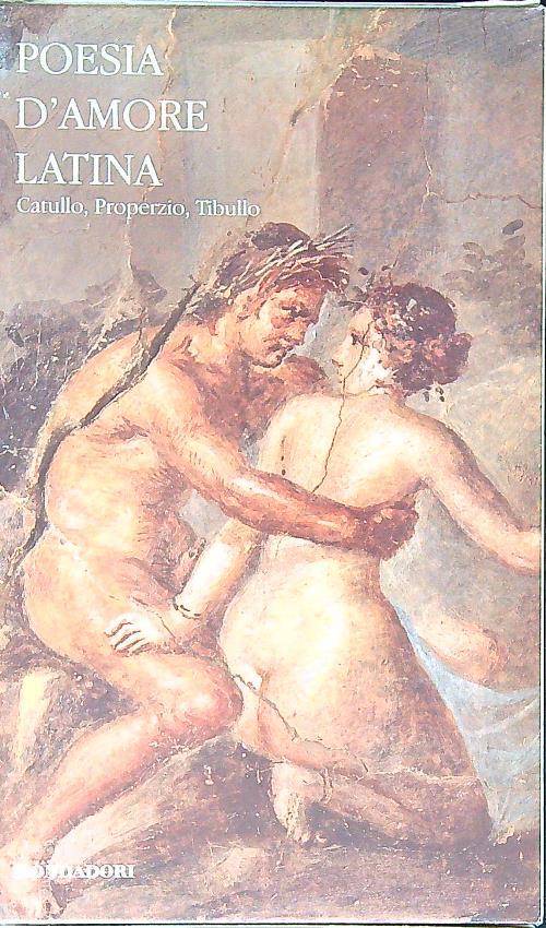Poesia d'amore latina. Allegato a Panorama