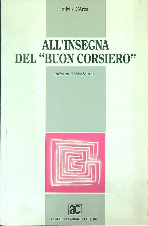 All'insegna del buon corsiero - Silvio D'Arzo - copertina
