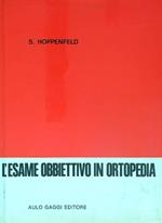 L' esame obbiettivo dell'apparato locomotore