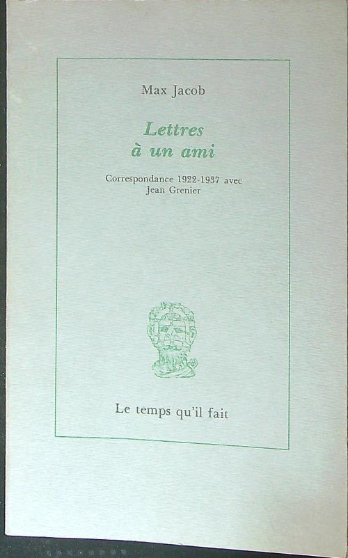 Lettres à un ami