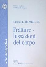 Fratture-lussazioni del carpo