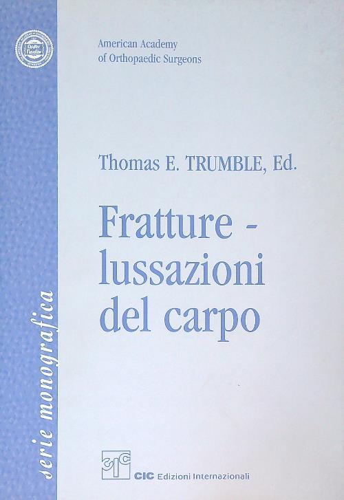 Fratture-lussazioni del carpo