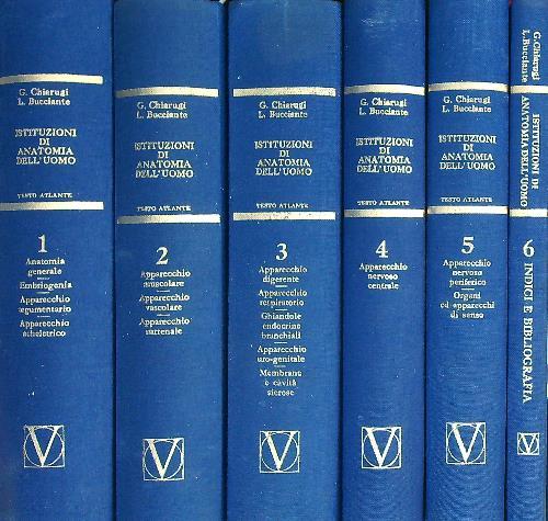 Istituzioni di anatomia dell'uomo. 5vv + Indici