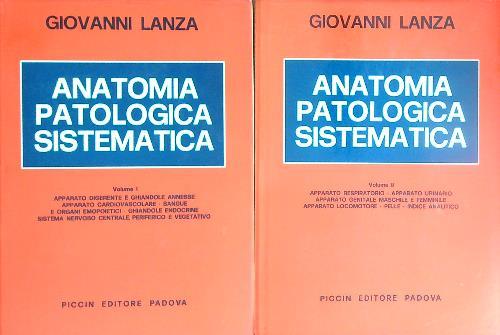 Anatomia patologica sistematica. 2vv - Giovanni Lanza - copertina