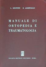 Manuale di ortopedia e traumatologia