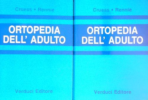 Ortopedia dell'adulto. 2vv