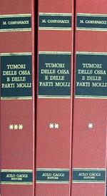 Tumori delle Ossa e delle parti molli. 3vv
