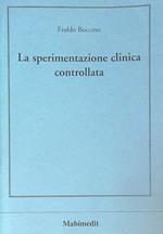 La sperimentazione clinica controllata