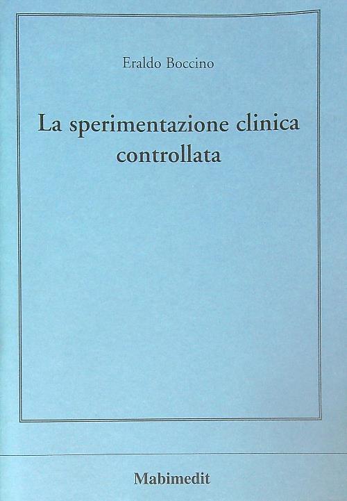 La sperimentazione clinica controllata