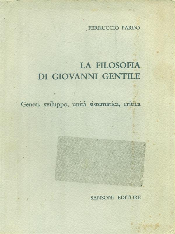 La filosofia di Giovanni Gentile