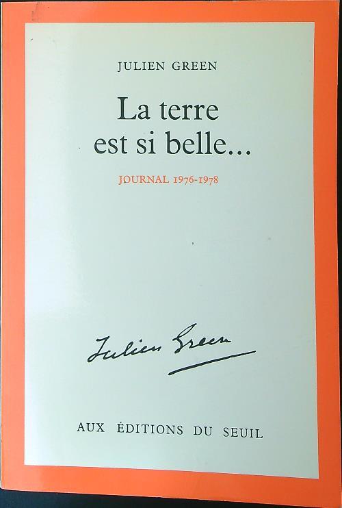 La terre est si belle