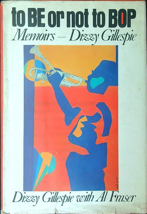 To be or not to bop Memoirs