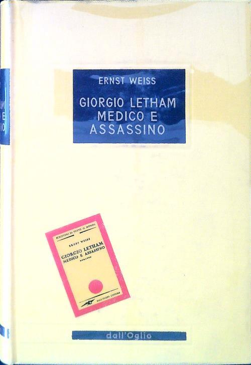 Giorgio Letham medico e assassino