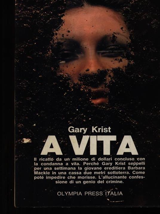 A vita - Gary Krist - copertina