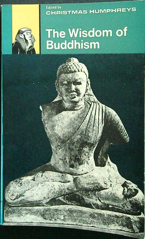The wisdom of buddhism