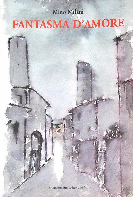 Fantasma d'amore - Mino Milani - copertina