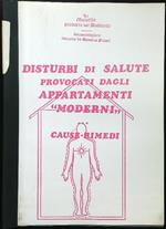 Disturbi di salute provocati dagli appartamenti ''moderni''