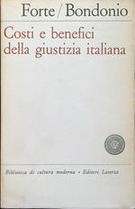 Costi E Benefici Della Giustizia Italiana
