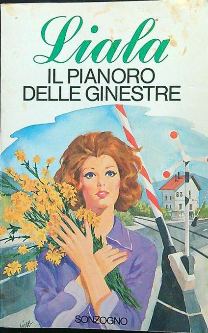 Il pianoro delle ginestre - Liala - copertina