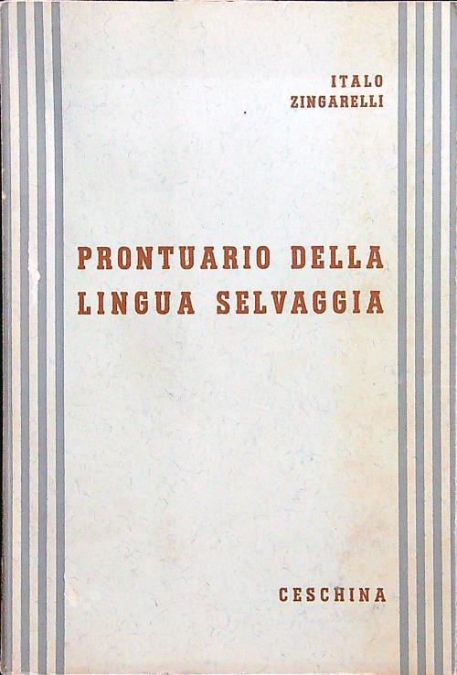 Prontuario della lingua selvaggia