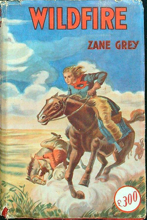 Wildfire - Zane Grey - copertina