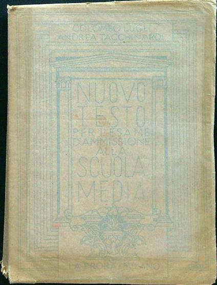Nuovo testo per l'esame d'ammissione alla scuole media - Lugli - copertina
