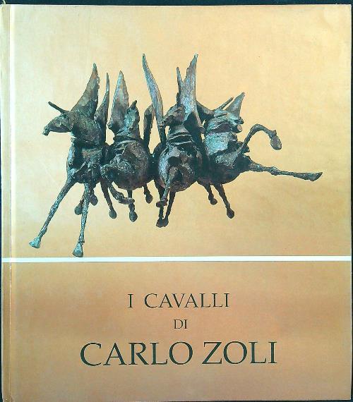 I cavalli di Carlo Zoli