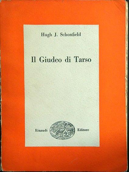 Il giudeo di Tarso - Hugh J. Schonfield - copertina
