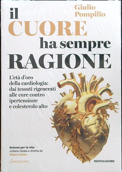 Il cuore ha sempre ragione - Giulio Pompilio - copertina