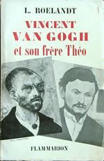 Vincent Van Gogh et son frere Theo