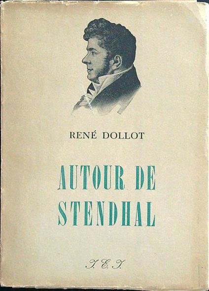 Autour de Stendhal - Renè Dollot - copertina