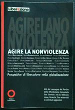 Agire la nonviolenza