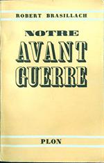 Notre avant guerre